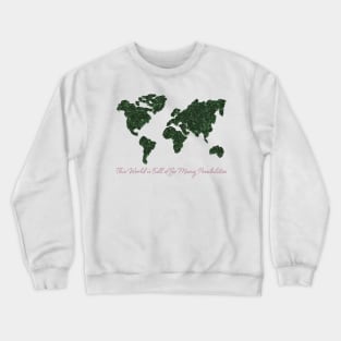 Rose's Earth Crewneck Sweatshirt